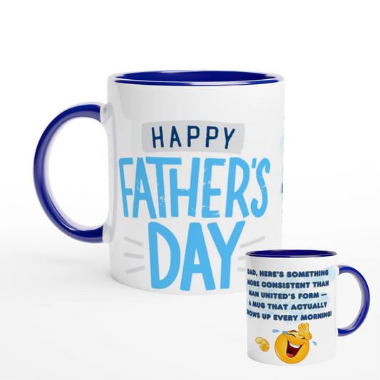 Man United Joke Father's Day Novelty Mug – 11oz Ceramic Coffee Cup